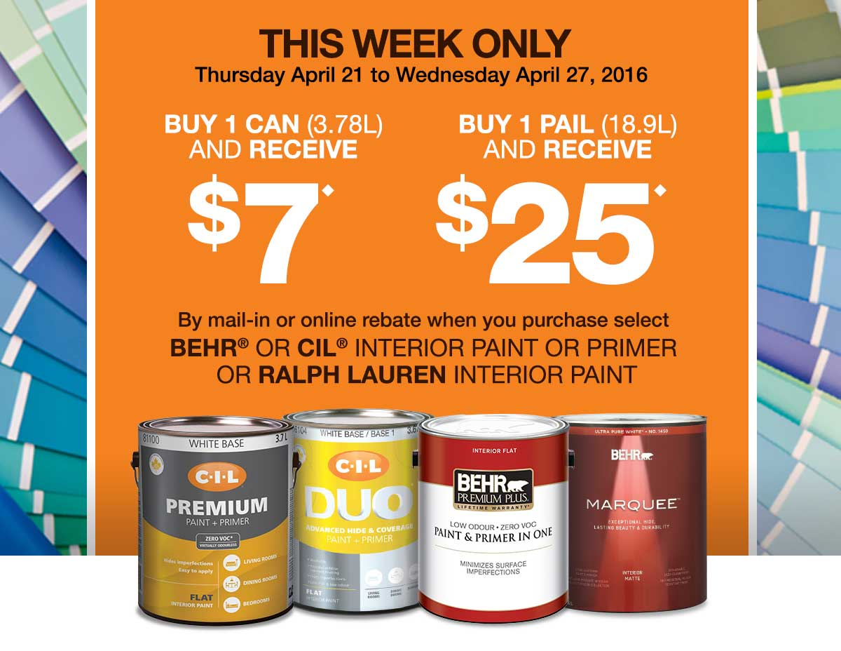 Home Depot Canada Offer Receive Up To 25 By Mail In Rebate On Paint