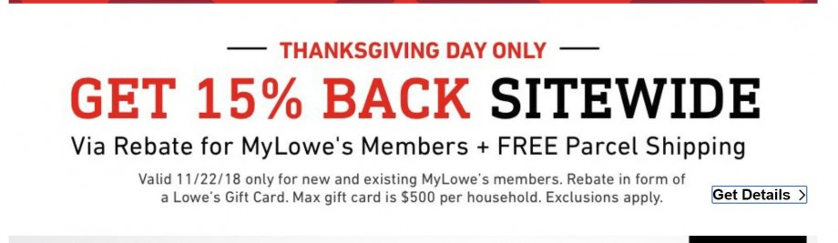 Lowes 15 Rebate On Online Purchase Max 500 Thanksgiving