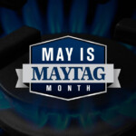 Claim Your May Is Maytag Month Rebate Maytag