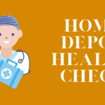 Home Depot Health Check Organization In USA Women Health Tips