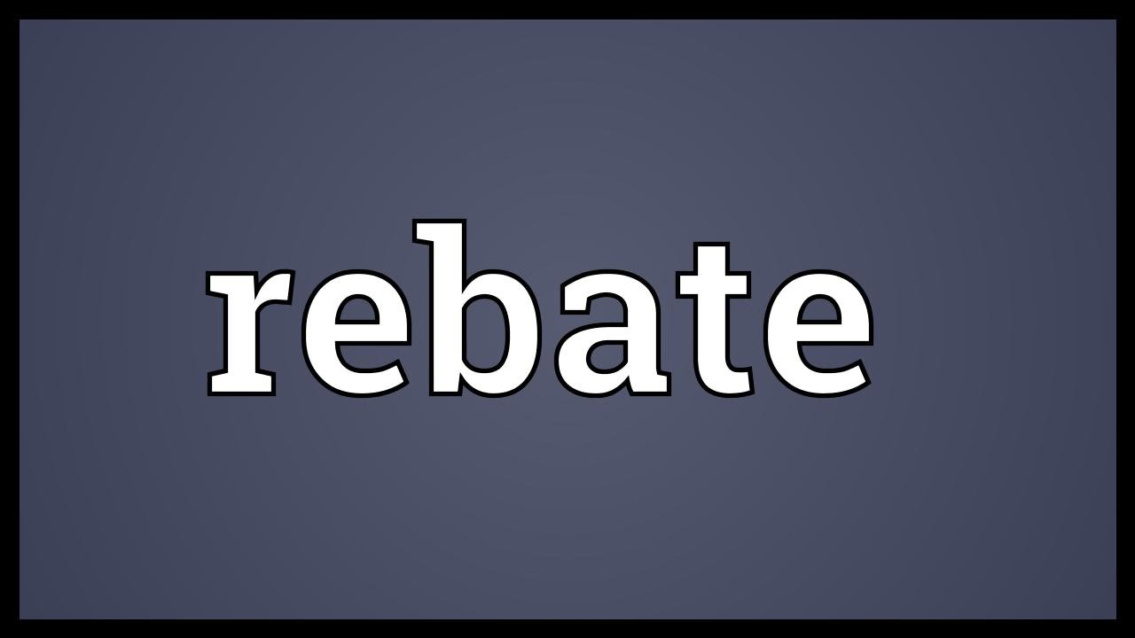 Rebate Meaning YouTube